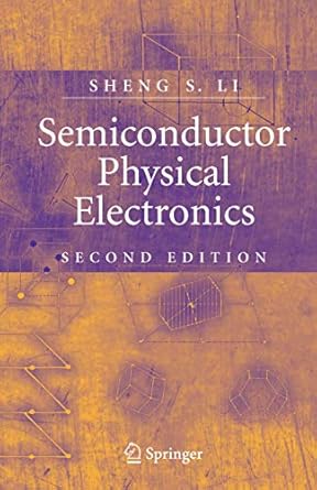 Semiconductor Physical electronics 2/ed.