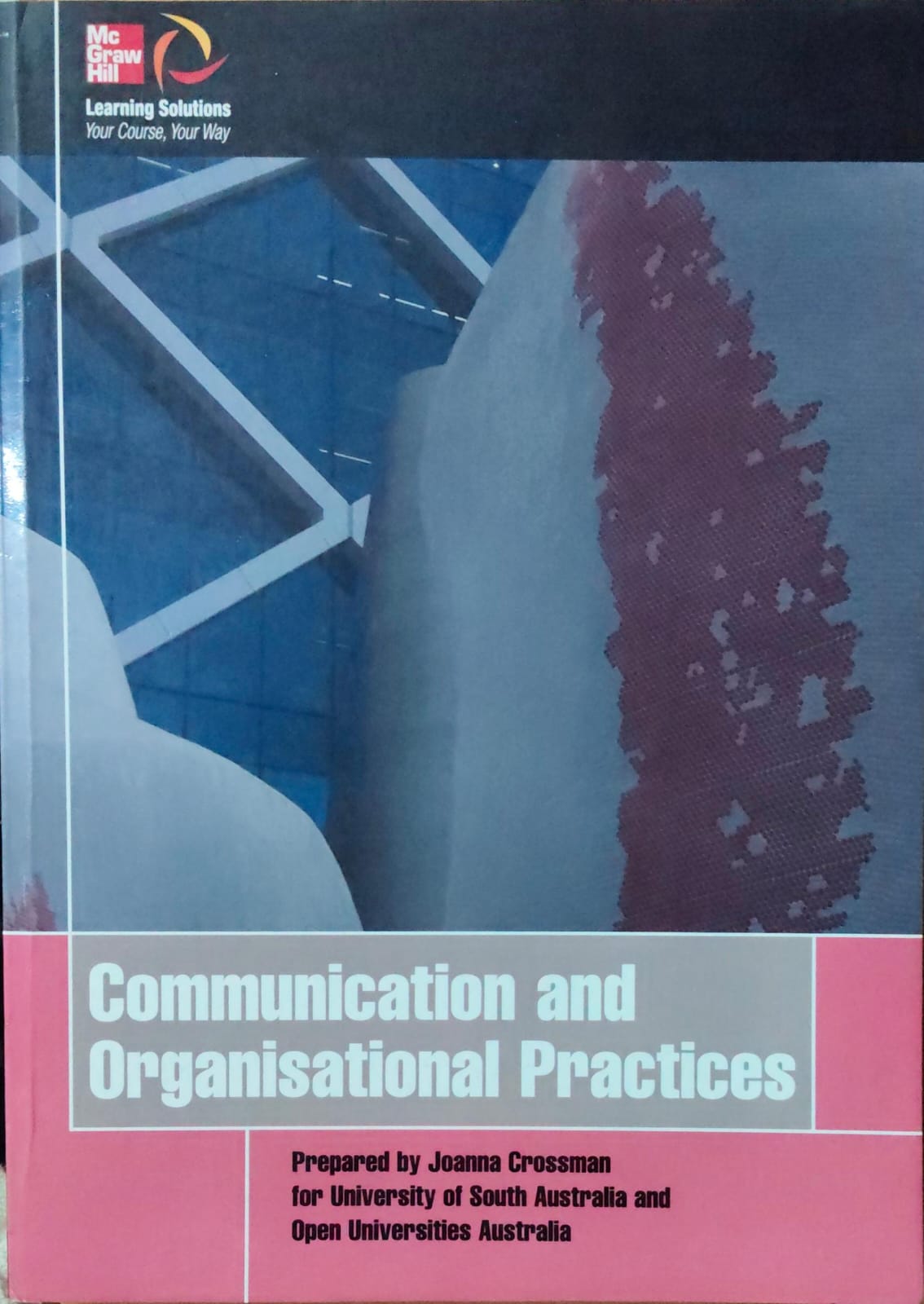 Communication and Organisational Practices-Learning Solution