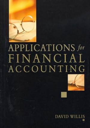 Workbook to Accompany: Applications for Financial Accounting