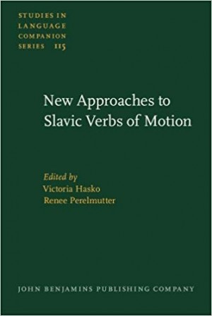 New Approaches to Slavic Verbs of Motion - Studies in Language Companion
