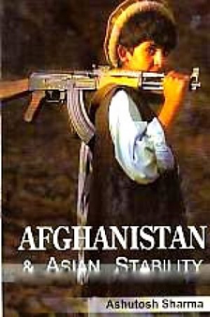 Afghanistan & Asian Stability
