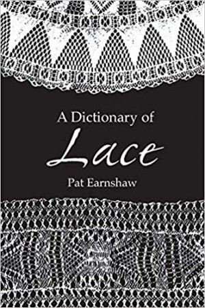 A Dictionary of Lace