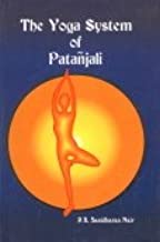 The Yoga System of Patanjali