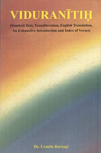 Viduranitih - Sanskrit Text Transliteration, English Translation, An Exhaustive Introduction and Index of Verses