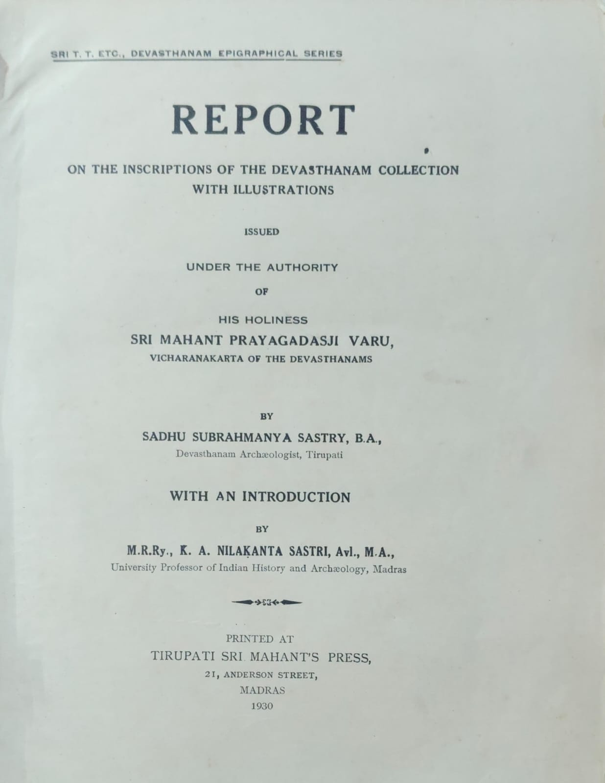 Report: on the Inscriptions of the Devasthanam