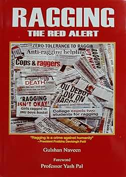 Ragging: The Red Alert