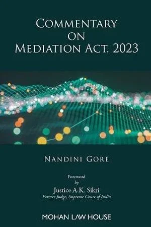 Commentary on Mediation Act, 2023