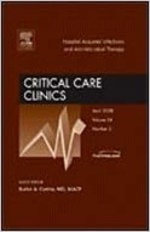 Critical Care Clinics - Hospital Acquired Infections and Antimicrogial Therapy