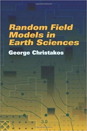 Random Field Models in earth Sciences BOOK