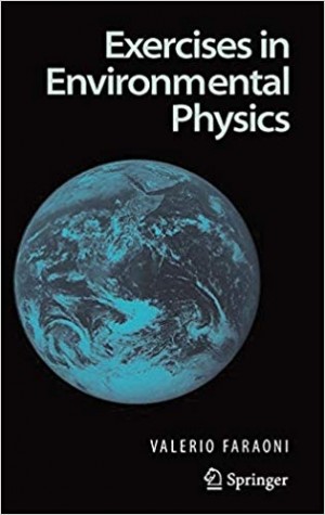 Exercises in Environmental Physics
