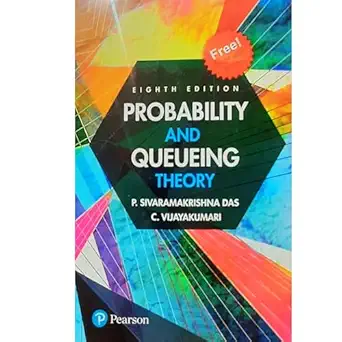 Probability and Queueing Theory 8/e - 2 Vols.