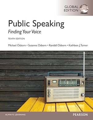 Public Speaking: Finding Your Voice 10/e