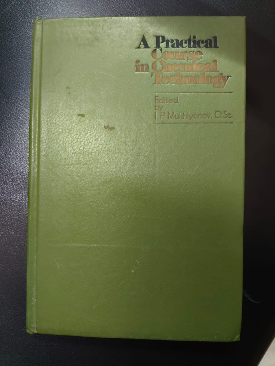 A Practical Course in Chemical Technology