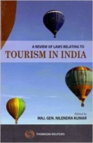 A Review of Laws Relating to Tourism in India