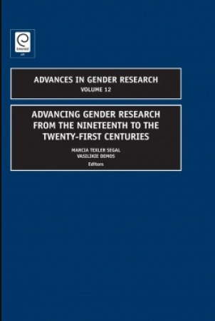 Advances in Gender Research - Advancing Gender Research From the Nineteenth to the Twenty-First Centuries