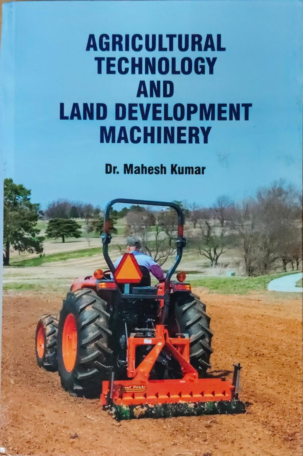 Agricultural Technology and Land Development Machinery