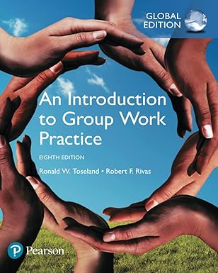An Introduction to Group Work Practice 8/e