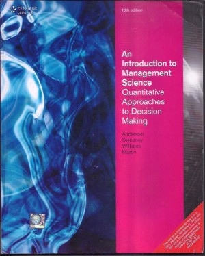 An Introduction to Management Science Quantitative Approaches to Decision Making 13/e NEW