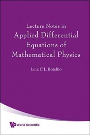 Applied Differential Equations of Mathematical Physics