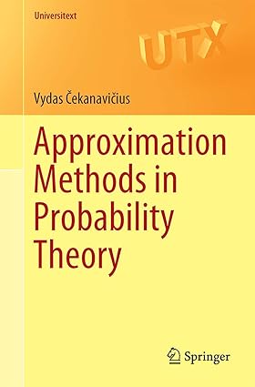 Approximation Methods in Probability Theory / Universitext