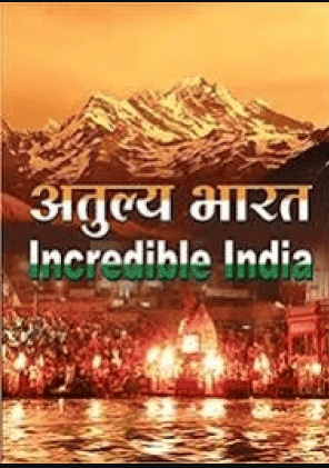Atulya Bharat - Incredible India