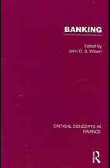 Banking-Critical Concepts in Finance-5Vols. BOOK