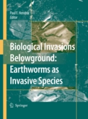 Biological Invasions Belowground: Earthworms an Invasive Species