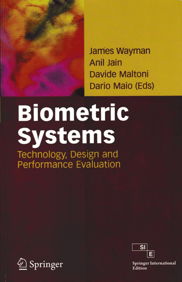 Biometric Systems, Technology, Design and Performance Evaluation - I/e