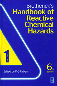 Bretherick's Handbook of Reactive Chemical Hazards - 2 Vols.