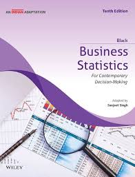 Business Statistics: For Contemporary Decision Making 10/e