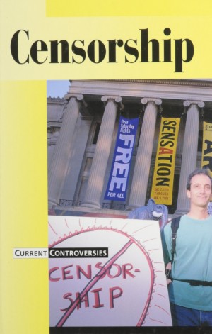 Censorship - Current Controversies New
