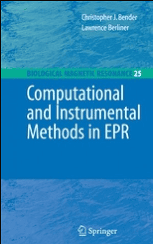 Computational and Instrumental Methods in EPR - Biological Magnetic Resonance New