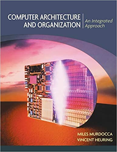 Computer Architecture and Organization - An Integrated Approach
