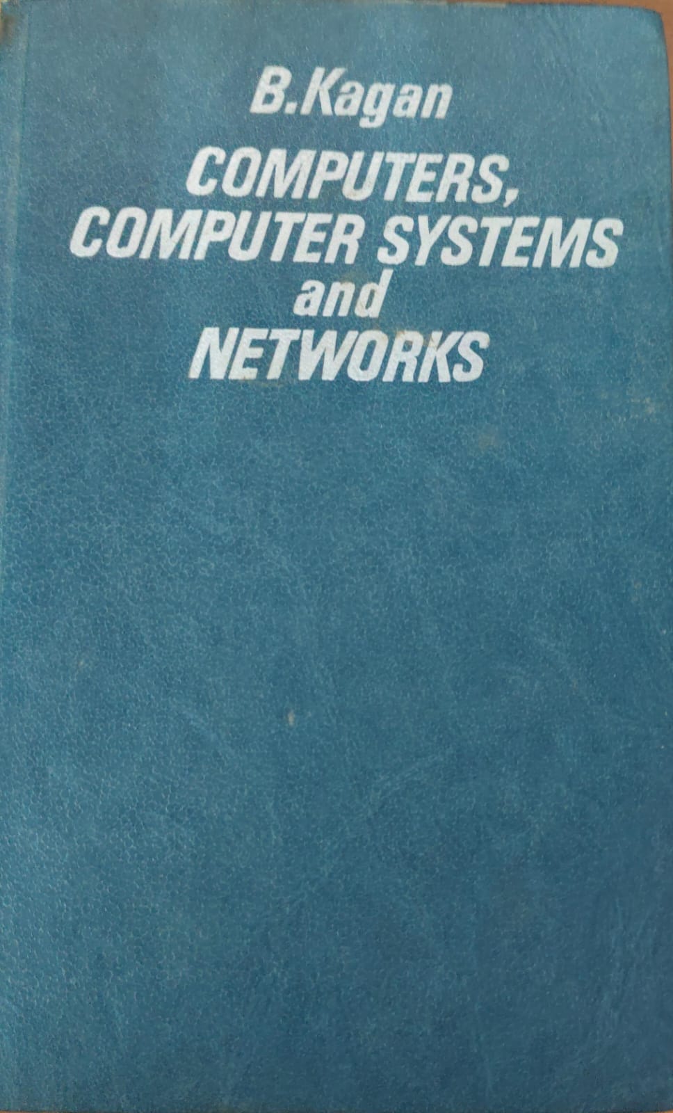 Computers, Computer Systems and Networks