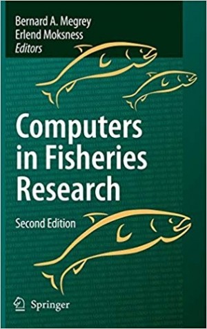 Computers in Fisheries Research 2/e New