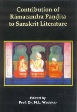 Contribution of Ramacandra Pandita to Sanskrit Literature