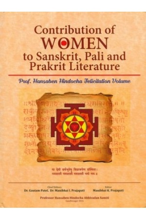 Contribution of Women to Sanskrit, Pali and Prakrit Literature