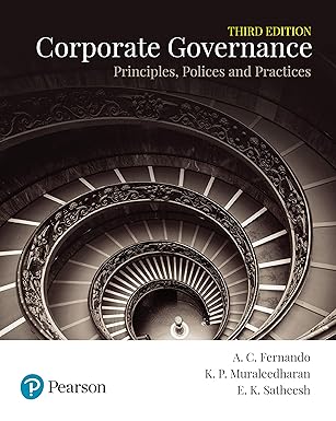 Corporate Governance: Principles, Polices and Practices 3/e
