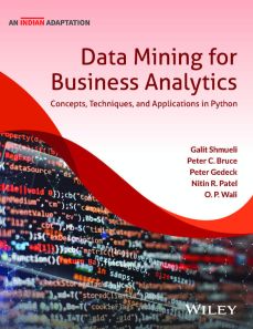 Data Mining for Business Analytics: Concepts, Techniques and Applications in Python