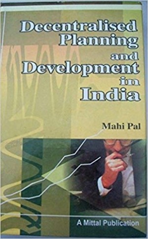 Decentralised Planning and Development in India New