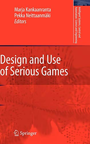 Design and Use of Serious Games