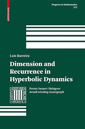 Dimension and Recurrence in Hyperbolic Dynamics, Ferran Sunyer i Balaguer Award Winning Monograph - Progress in Mathematics
