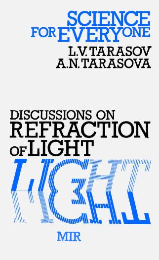 Discussions On Refraction Of Light (Science for Everyone)