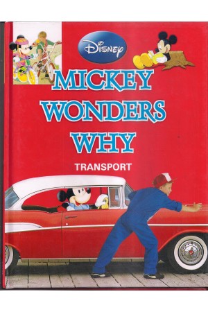 Disney Mickey Wonders Why: Transport