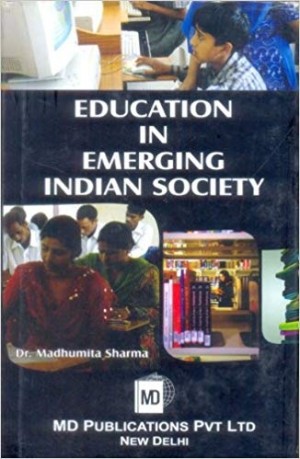Education in Emerging Indian Society new