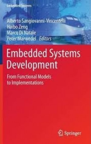 Embedded Systems - Embedded Systems Development - From Functional Models to Implementations