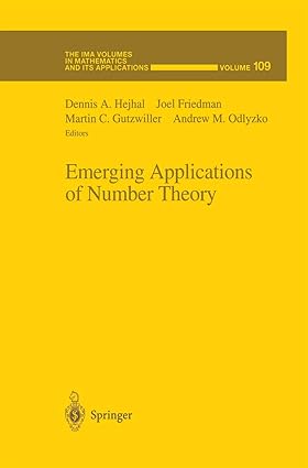 Emerging Applications of Number Theory - in Mathematics and its Applications