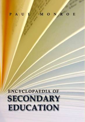 Encyclopedia of Secondary Education -2 Vols.