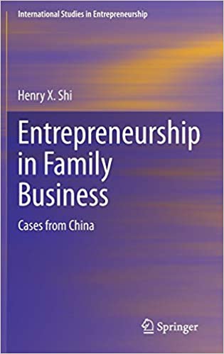 Entrepreneurship in Family Business Cases From China