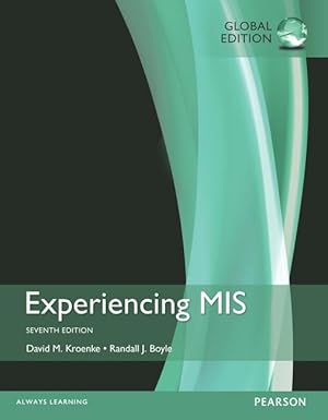 Experiencing MIS 7/e